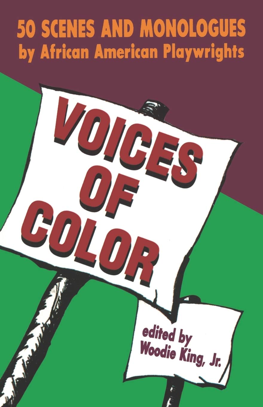 Voices of Color: 50 Scenes and Monologues by African American Playwrights (Applause Books),Used