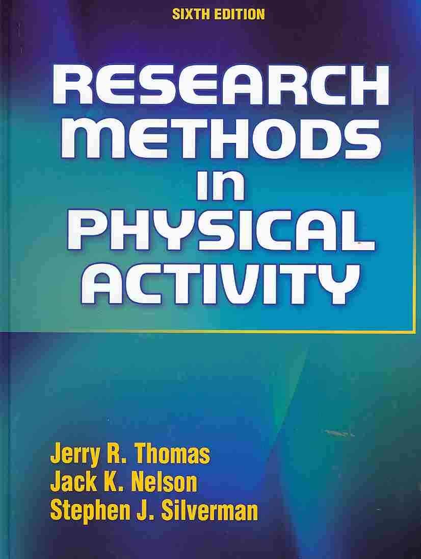 Research Methods in Physical Activity  6th Edition,New