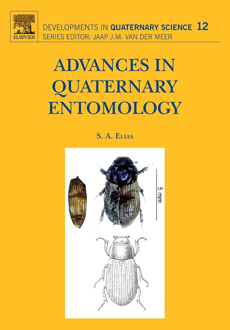 Advances In Quaternary Entomology (Volume 12) (Developments In Quaternary Science, Volume 12),Used