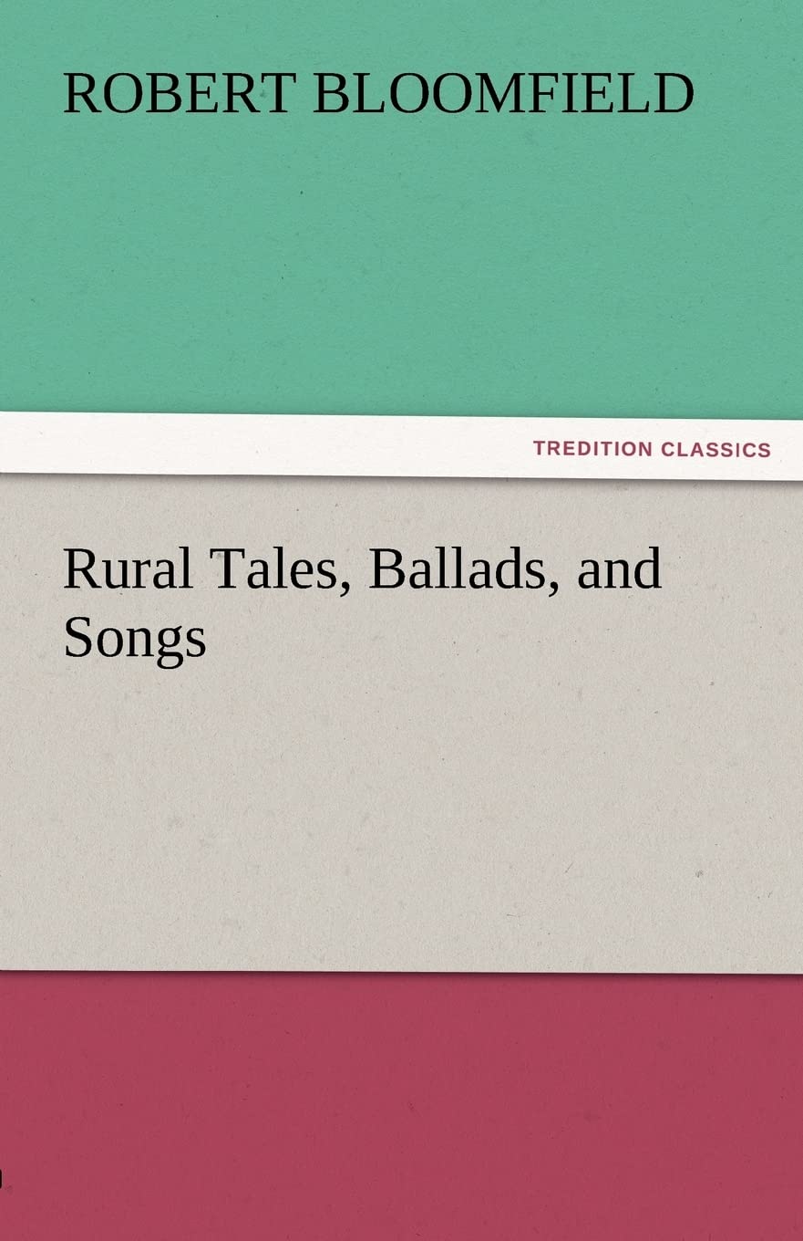 Rural Tales, Ballads, and Songs,Used