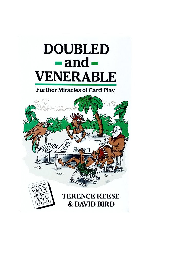 Doubled and Venerable: Further Miracles of Card Play,Used