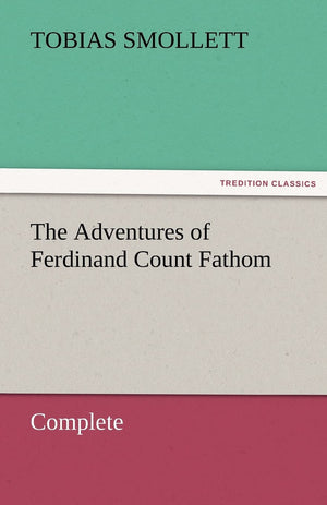 The Adventures of Ferdinand Count Fathom  Complete,Used