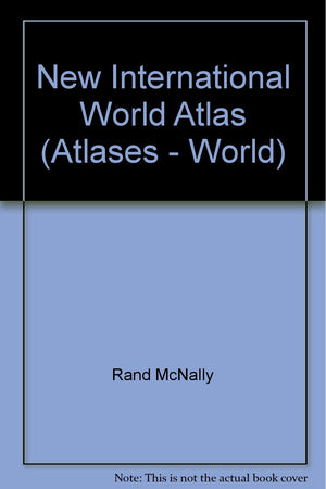 New International World Atlas: Der Neue Internationale Atals, El Nuevo Atlas Internacional, Le Nouvel Atlas International, Onovo,Used