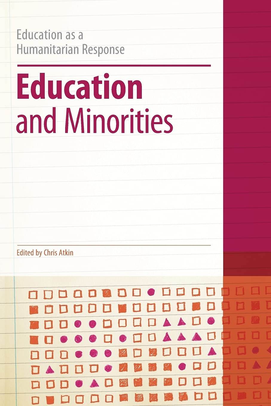 Education And Minorities (Education As A Humanitarian Response),Used