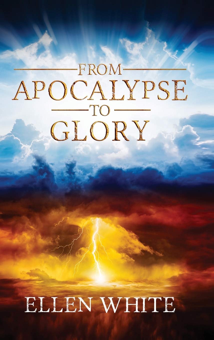 From Apocalypse to Glory,New