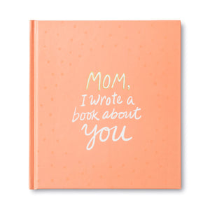 Mom, I Wrote a Book About You,Used