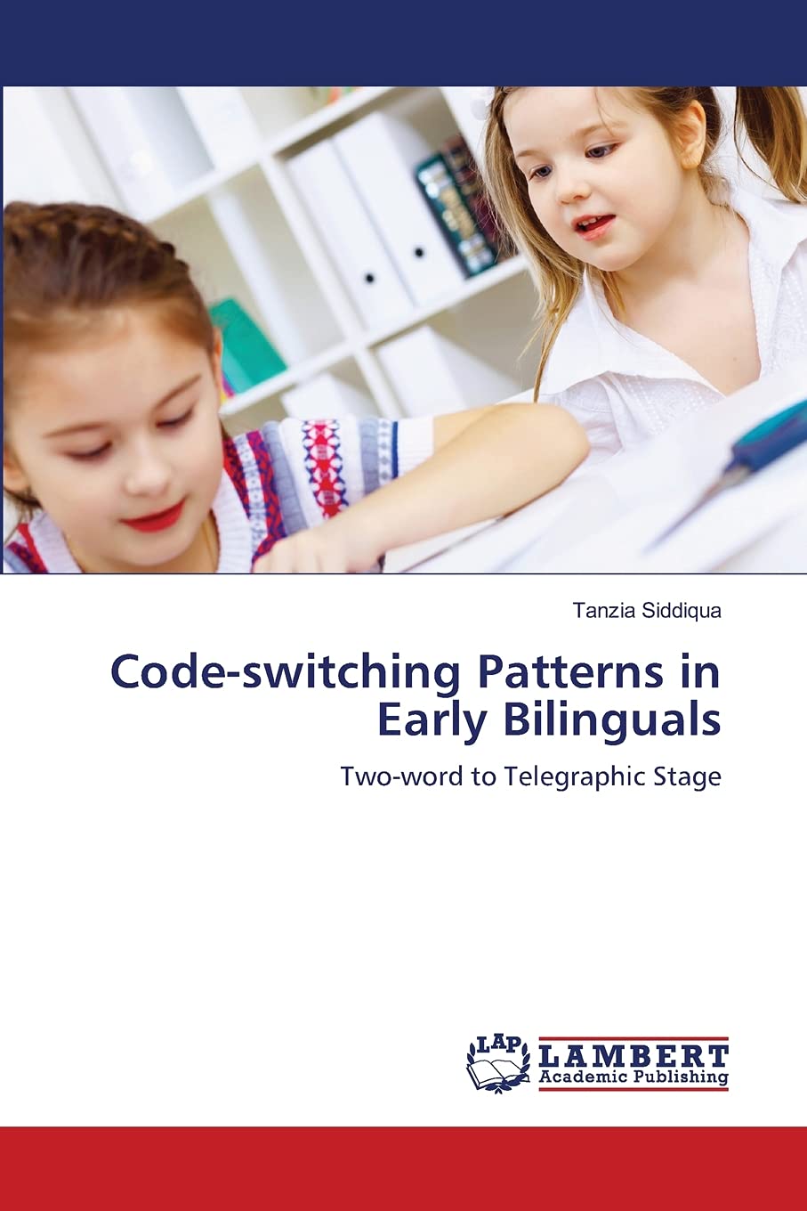 Codeswitching Patterns in Early Bilinguals: Twoword to Telegraphic Stage,Used