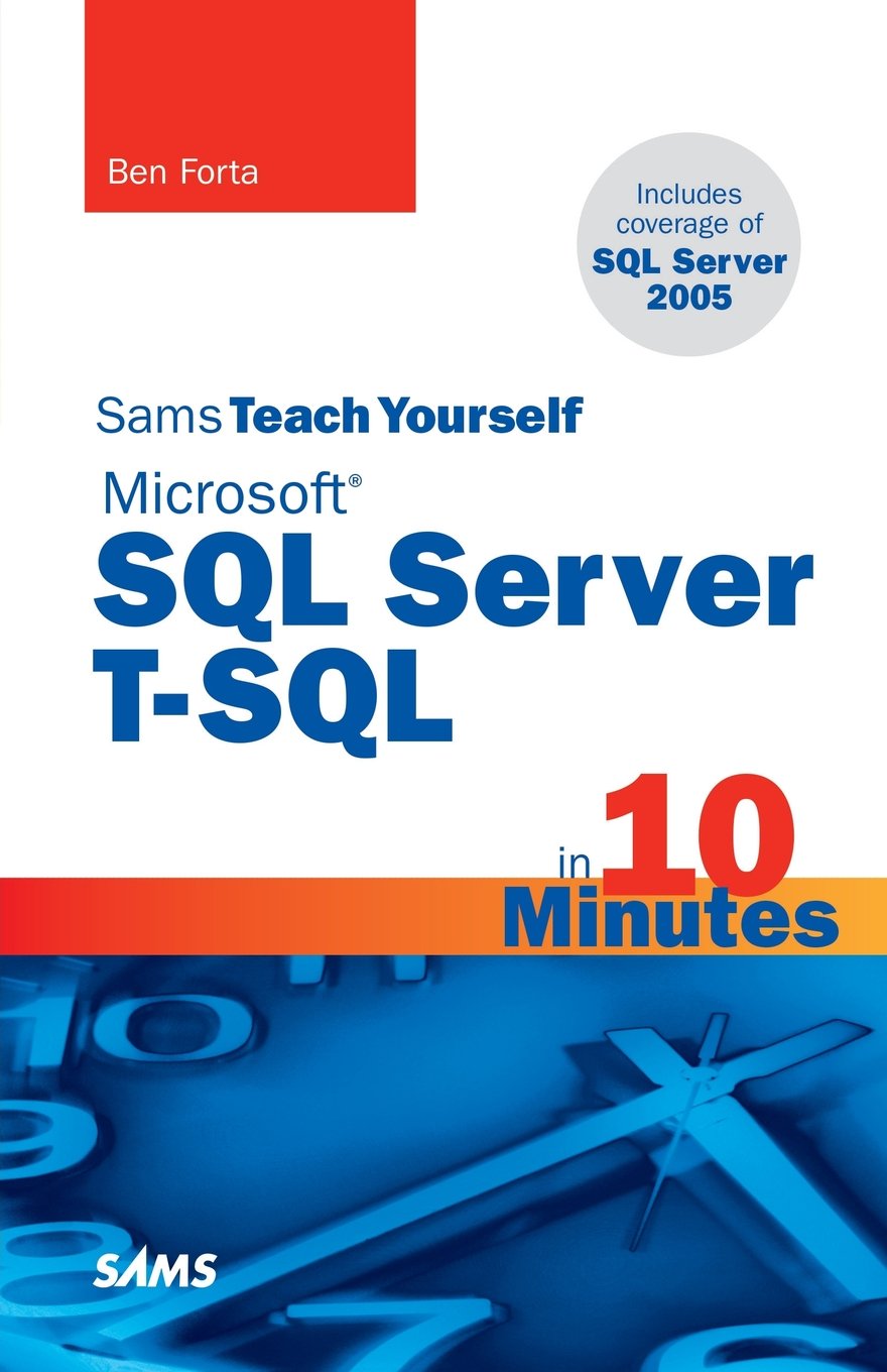 Sams Teach Yourself Microsoft Sql Server Tsql In 10 Minutes,New