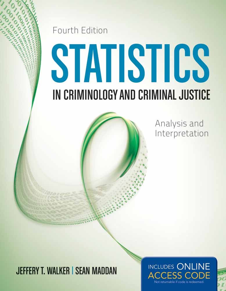 Statistics in Criminology and Criminal Justice: Analysis and Interpretation,Used