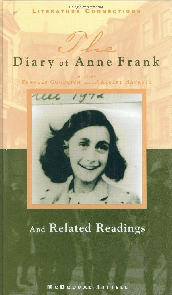 The Diary of Anne Frank and Related Readings (Literature Connections) (McDougal Littell Literature Connections),Used