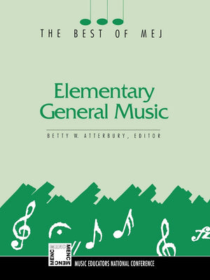Elementary General Music: The Best of MEJ,Used