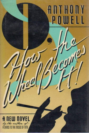 O, how the wheel becomes it!: A novel,Used