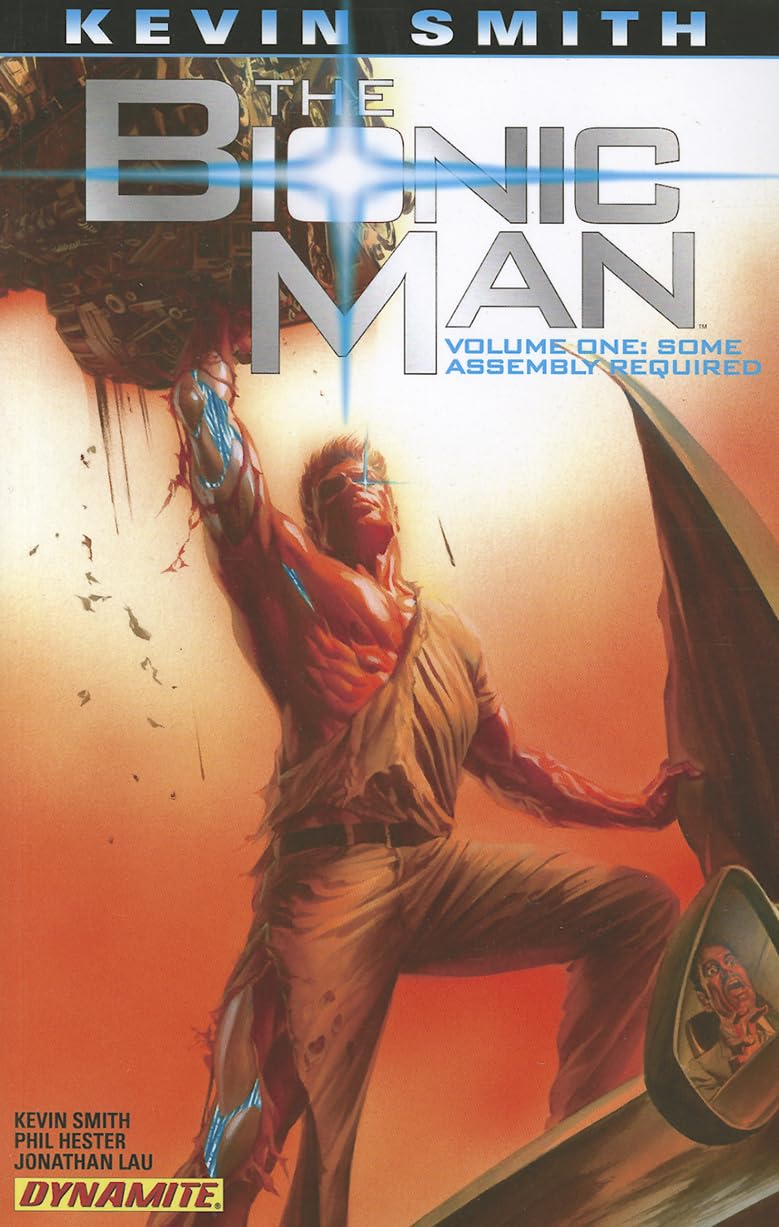 Kevin Smith'S The Bionic Man Volume 1: Some Assembly Required,Used