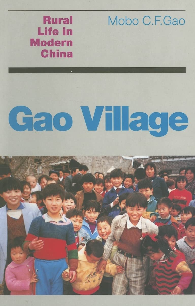 Gao Village: Rural Life in Modern China,Used