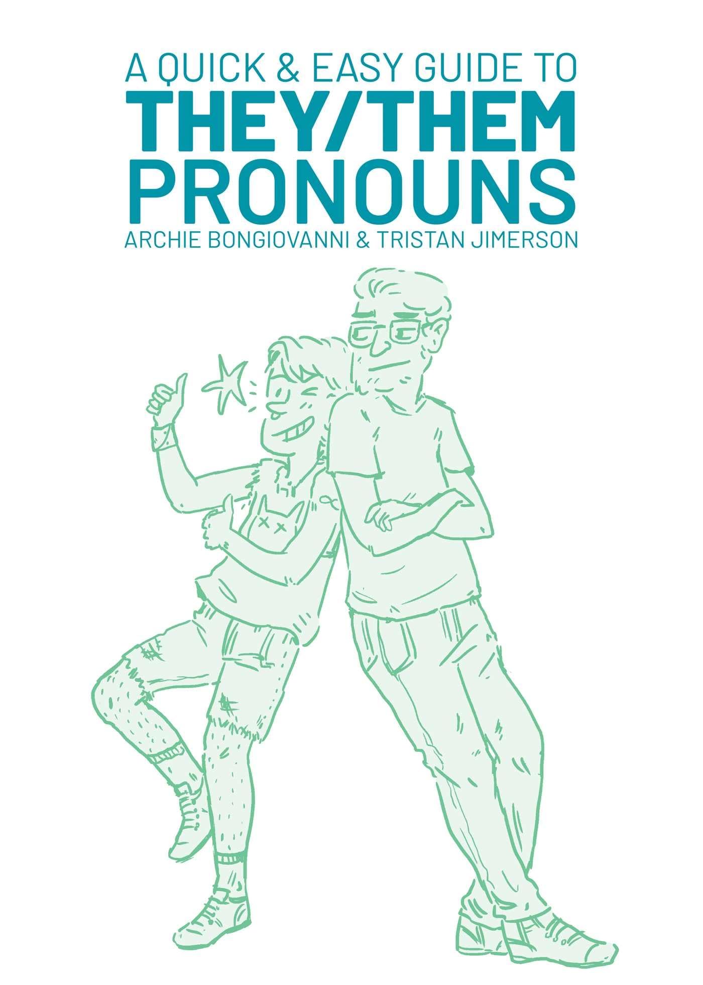A Quick & Easy Guide to They/Them Pronouns (Quick & Easy Guides),Used