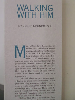 Walking With Him: A Biblical Guide Through Thirty Days of Spiritual Exercises,Used