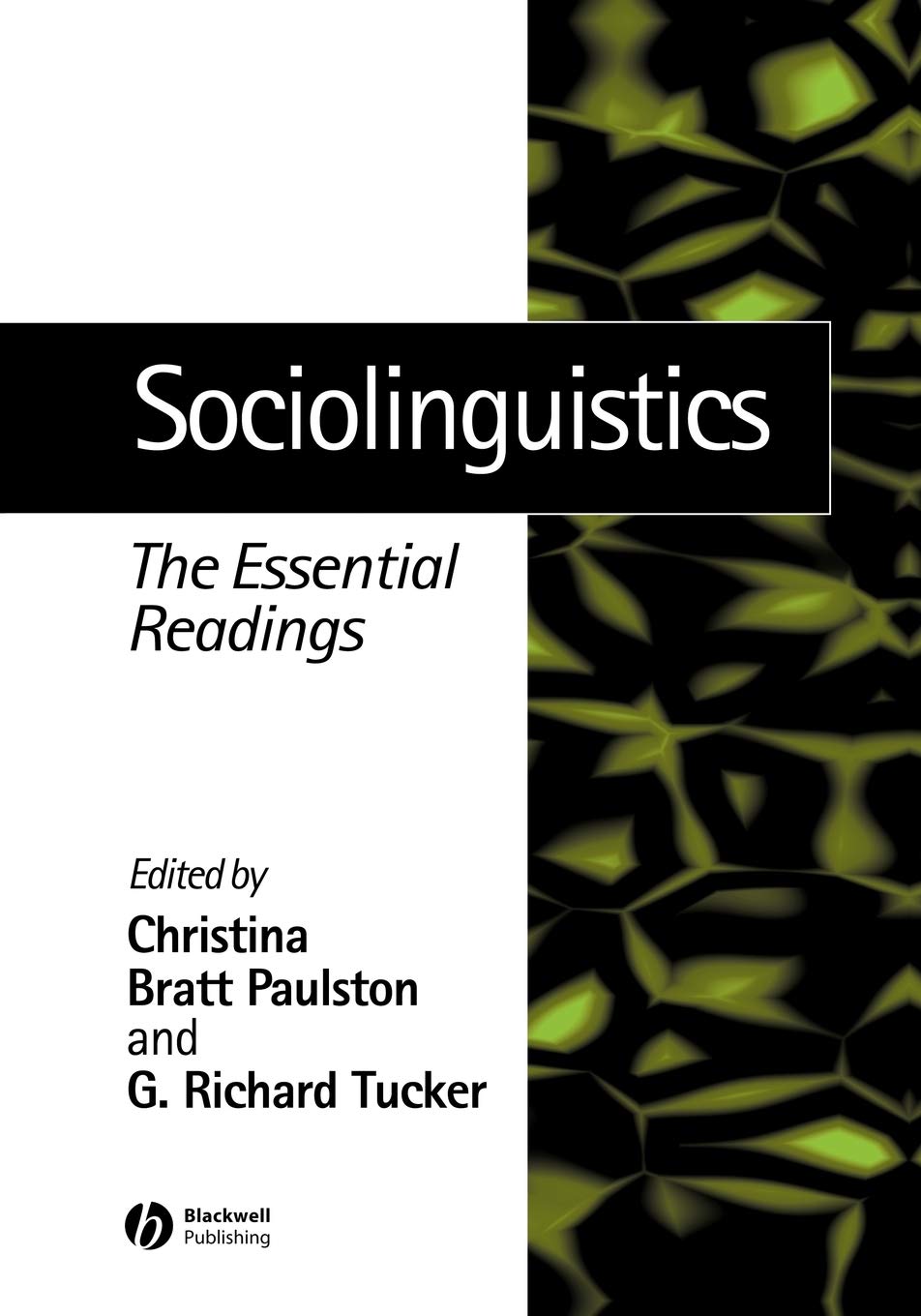 Sociolinguistics: The Essential Readings,Used