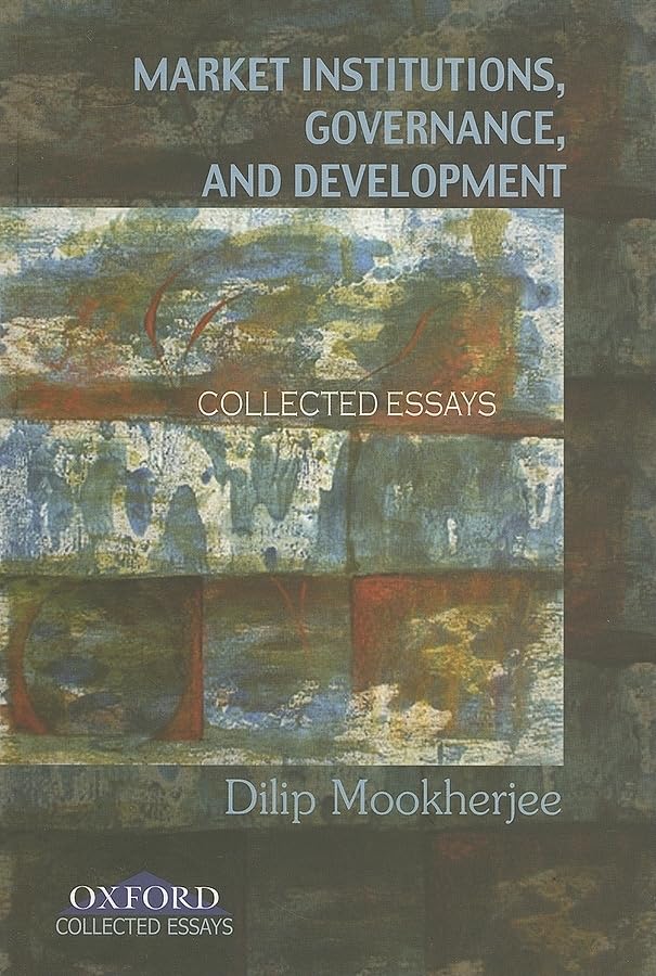 Market Institutions, Governance, and Development: Collected Essays,Used