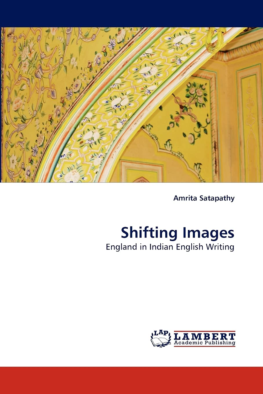 Shifting Images: England in Indian English Writing,Used