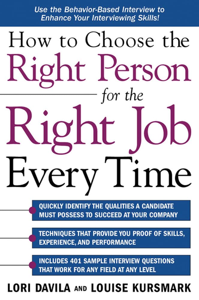 How to Choose the Right Person for the Right Job Every Time,Used