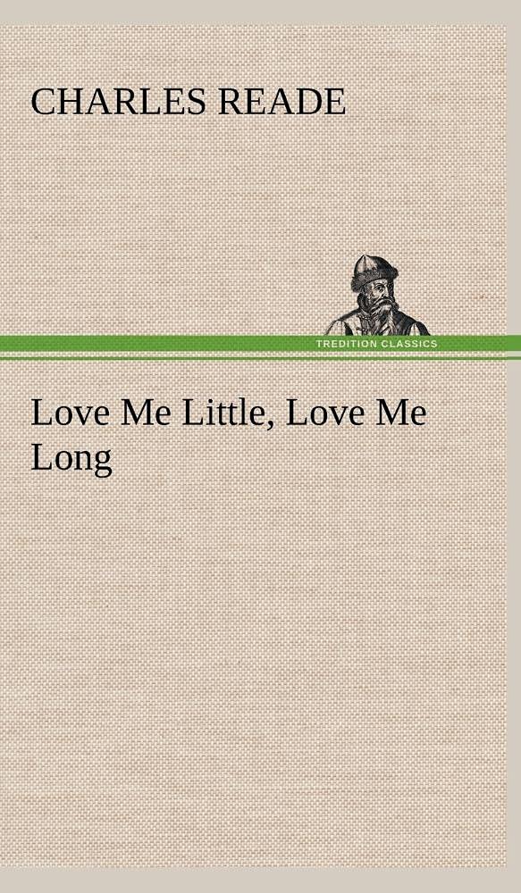 Love Me Little, Love Me Long,Used