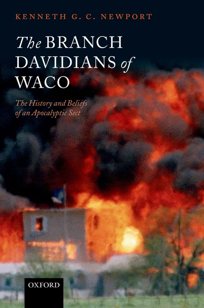 The Branch Davidians of Waco: The History and Beliefs of an Apocalyptic Sect,Used