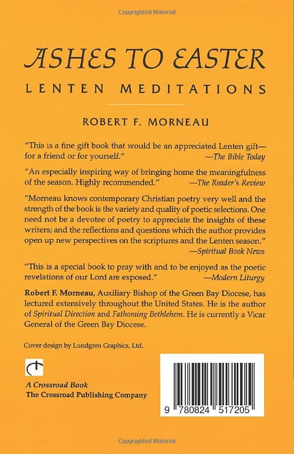 Ashes to Easter: Lenten Meditations,Used