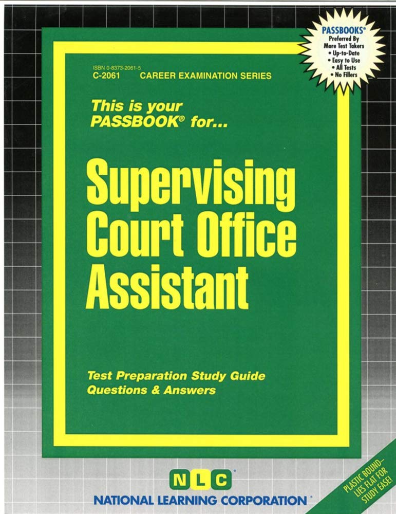 Supervising Court Office Assistant(Passbooks) (Career Examination Series),Used