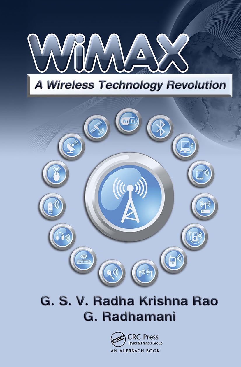 Wimax: A Wireless Technology Revolution,Used