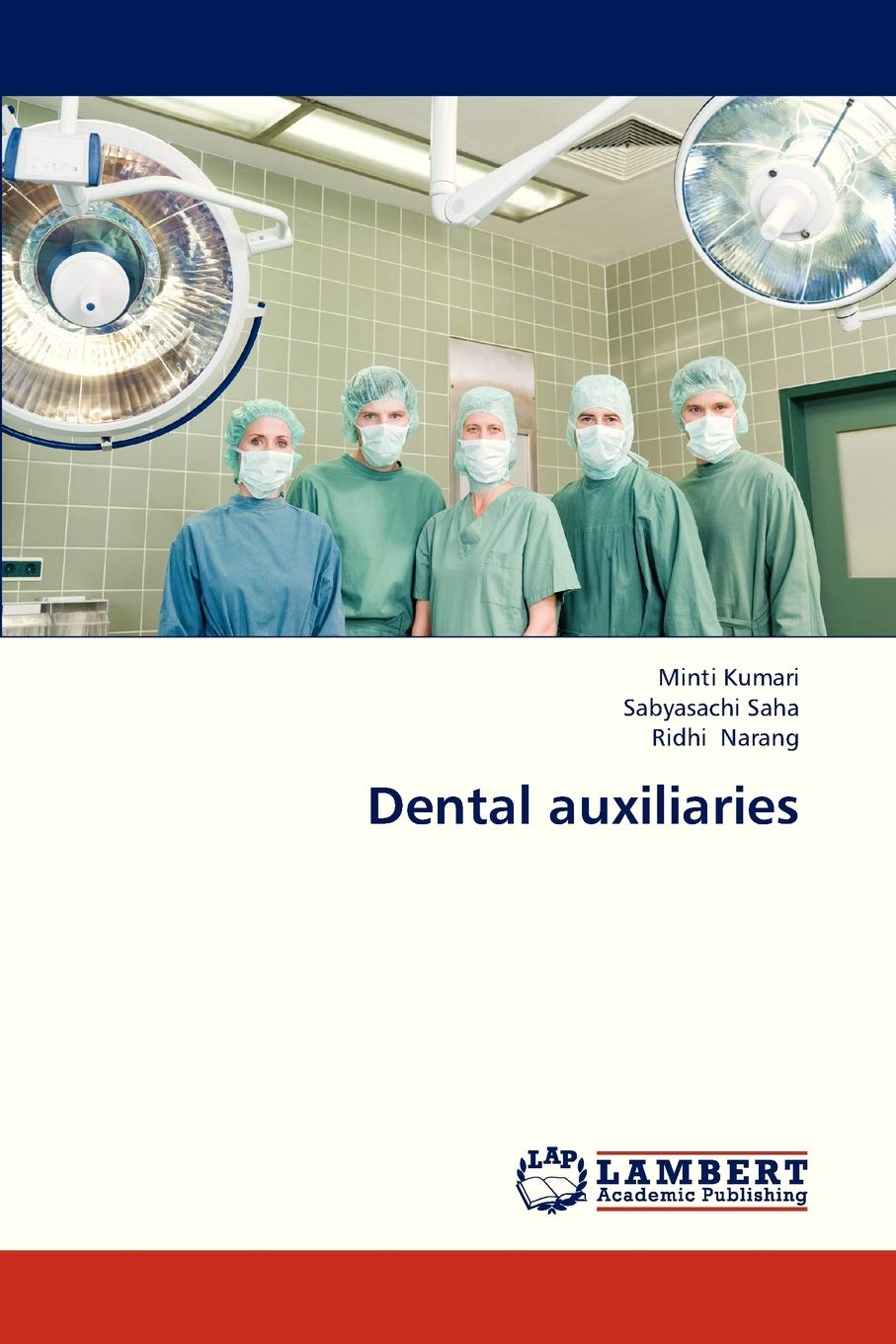 Dental auxiliaries,Used
