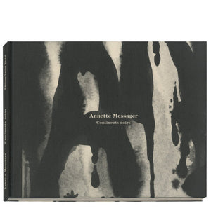 Annette Messager: Continents Noirs,Used