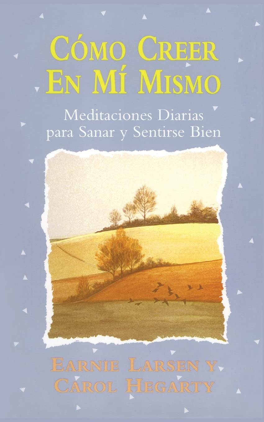 Como Creer En Mi Mismo (Believing In Myself): (Believing In Myself) (Spanish Edition),New