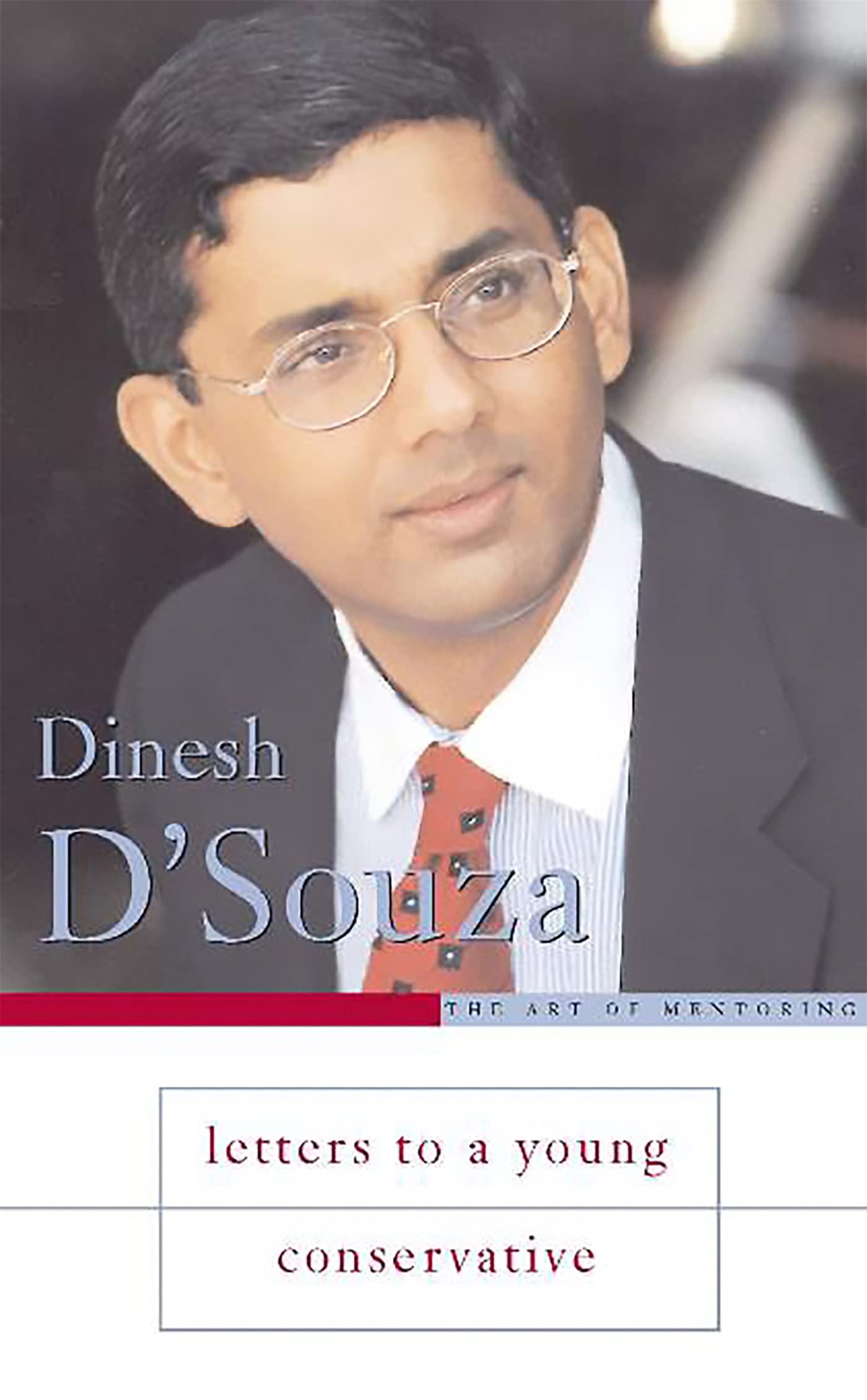 Letters To A Young Conservative (Art Of Mentoring (Paperback))
