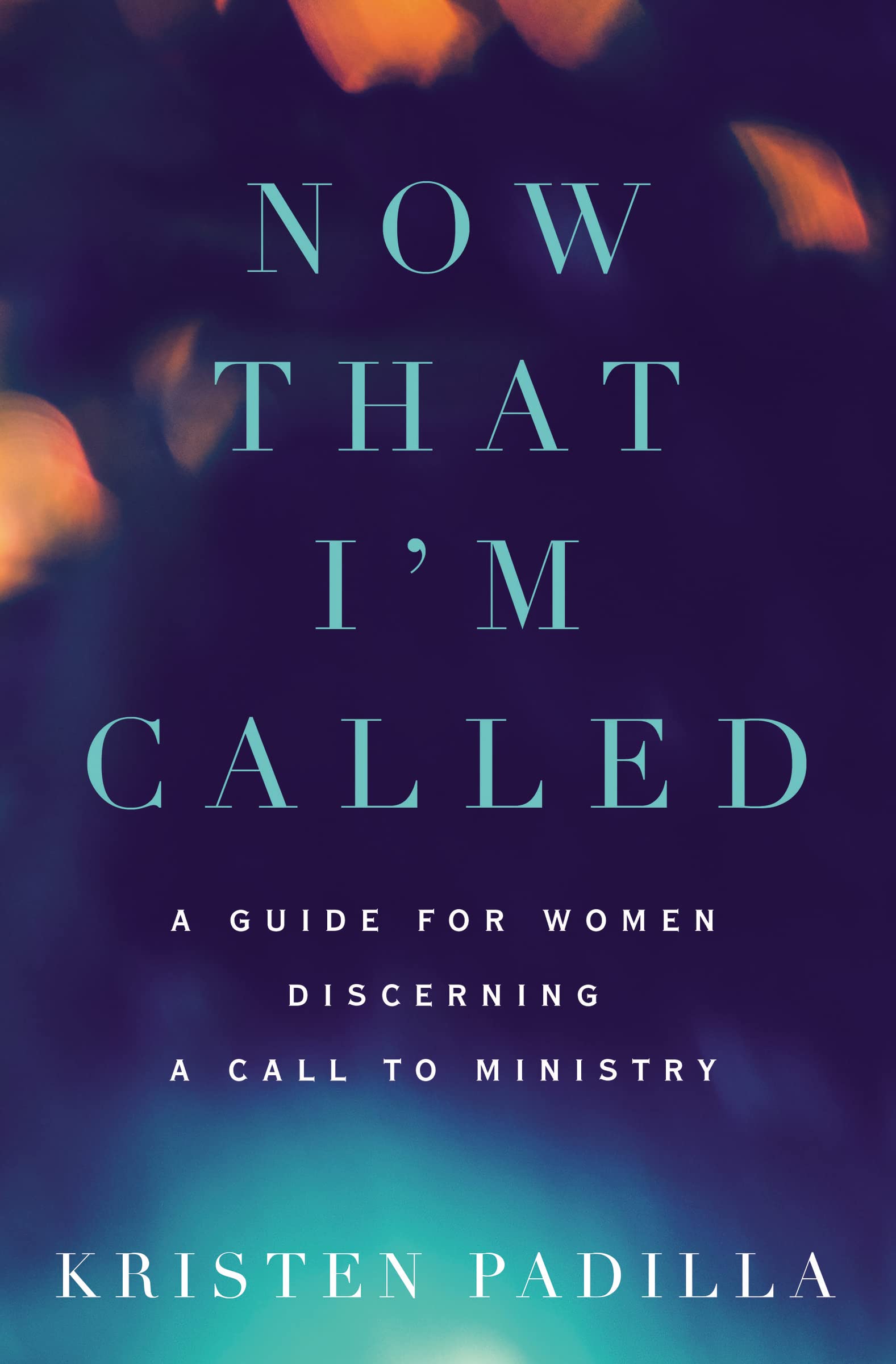 Now That I'm Called: A Guide for Women Discerning a Call to Ministry,Used