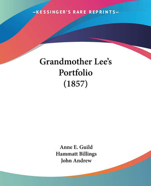 Grandmother Lee's Portfolio (1857),Used