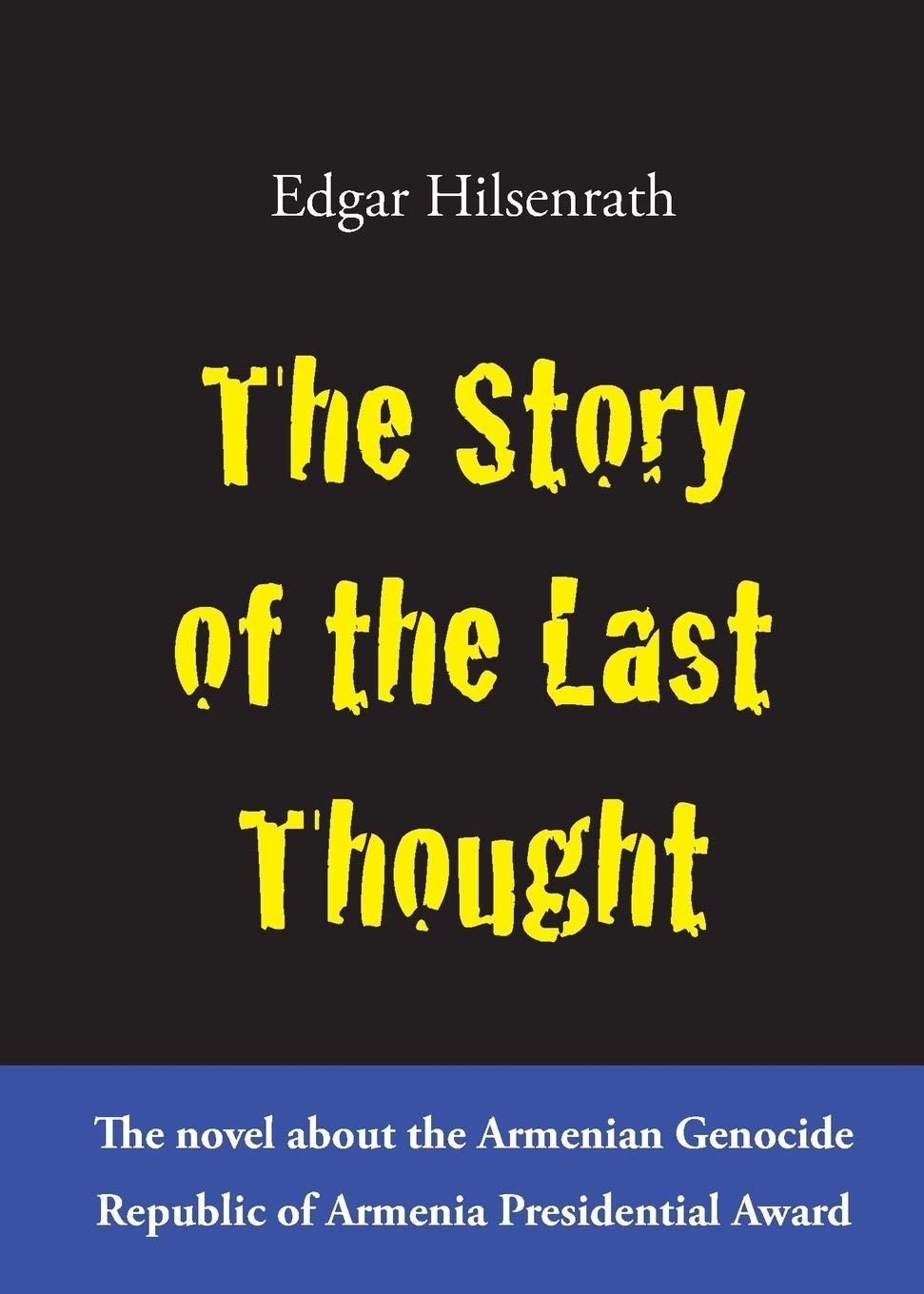 The Story of the Last Thought,Used