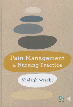 Pain Management in Nursing Practice,Used