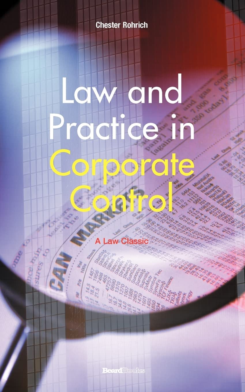 Law and Practice in Corporate Control (Law Classic),Used