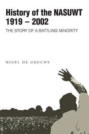 History Of The Nasuwt,Used