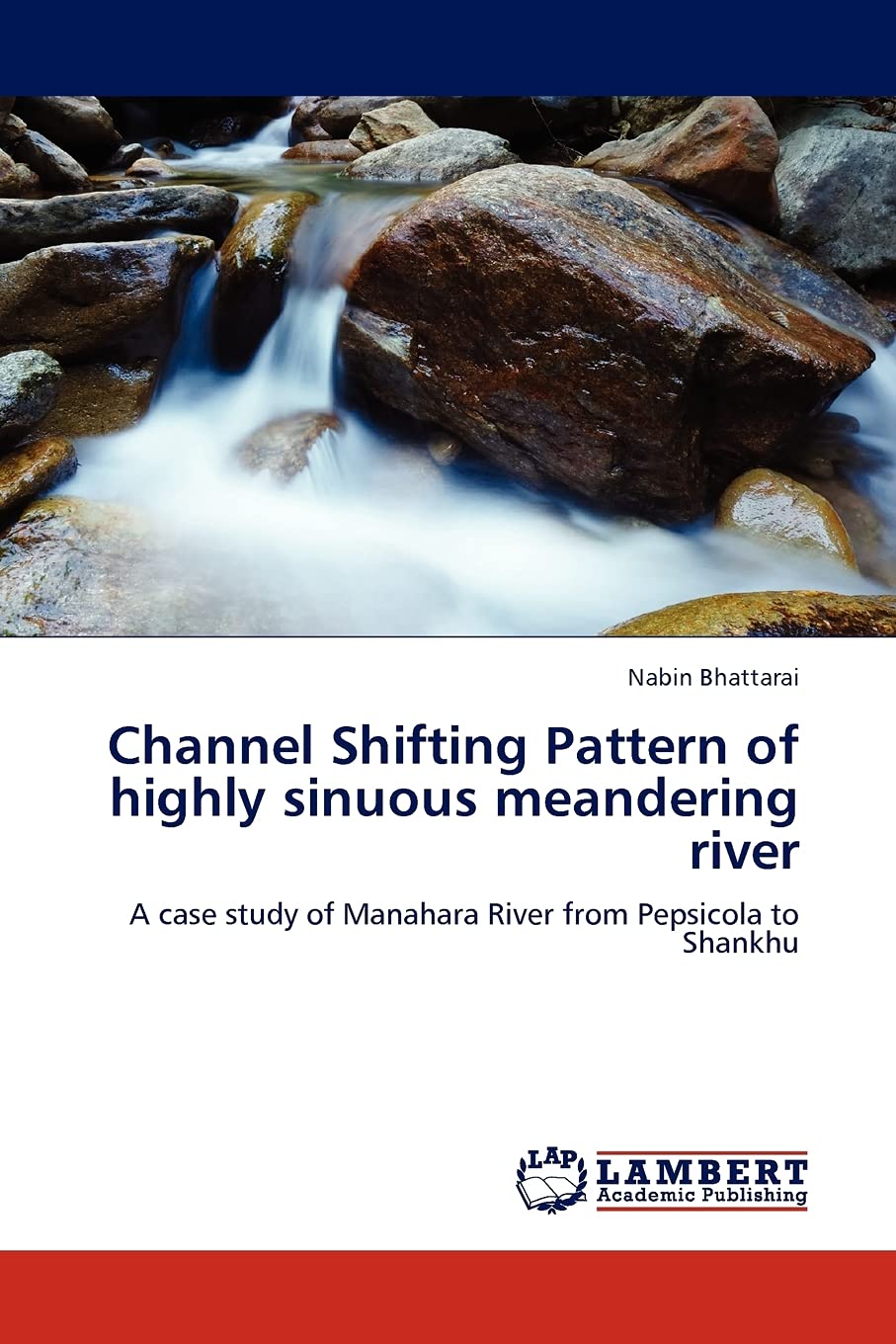 Channel Shifting Pattern of highly sinuous meandering river: A case study of Manahara River from Pepsicola to Shankhu,Used