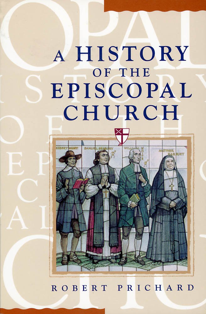 A History Of The Episcopal Church,Used