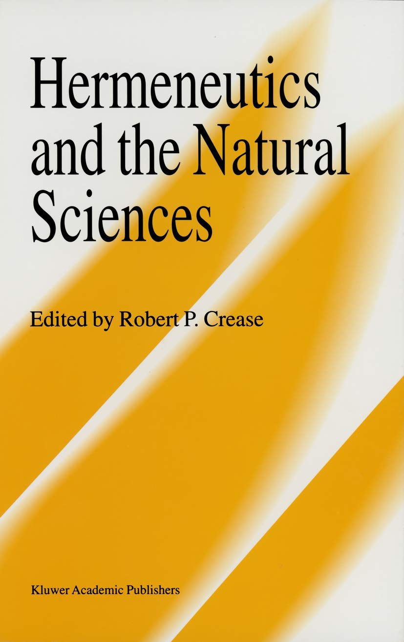 Hermeneutics and the Natural Sciences,Used