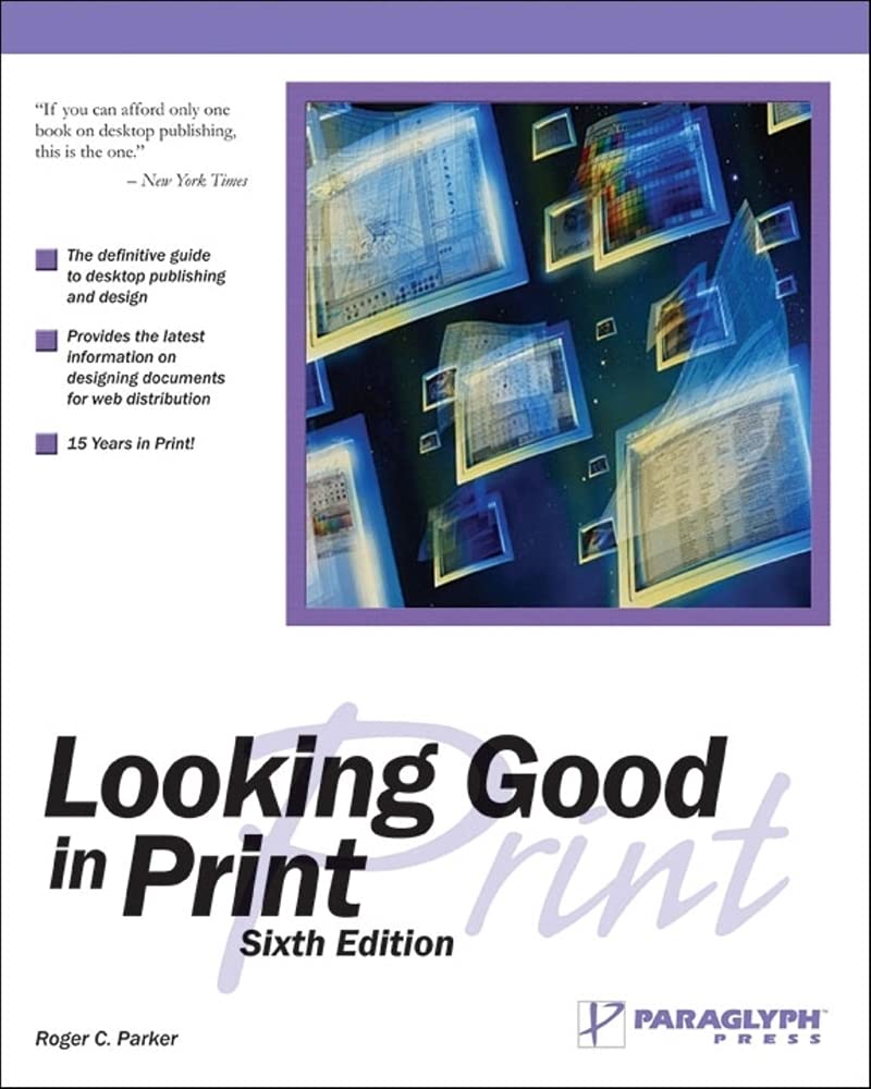 Looking Good in Print,Used