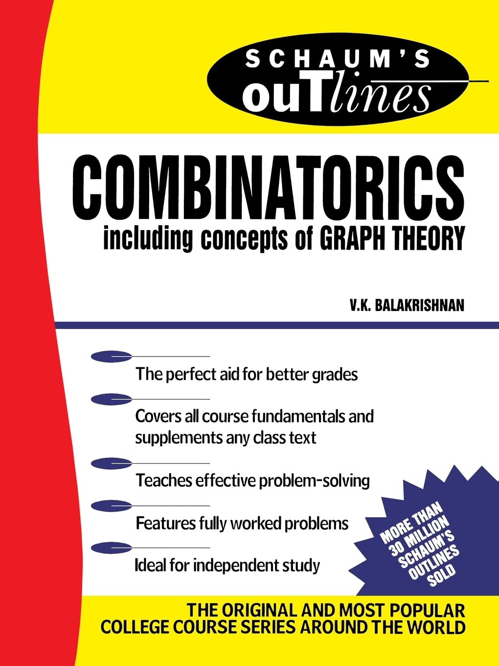 Schaum's Outline of Theory and Problems of Combinatorics including concepts of Graph Theory,New