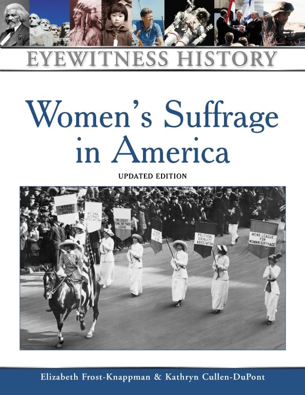 Women'S Suffrage In America (Eyewitness History (Hardcover)),New