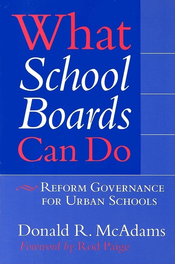 What School Boards Can Do: Reform Governance for Urban Schools,Used
