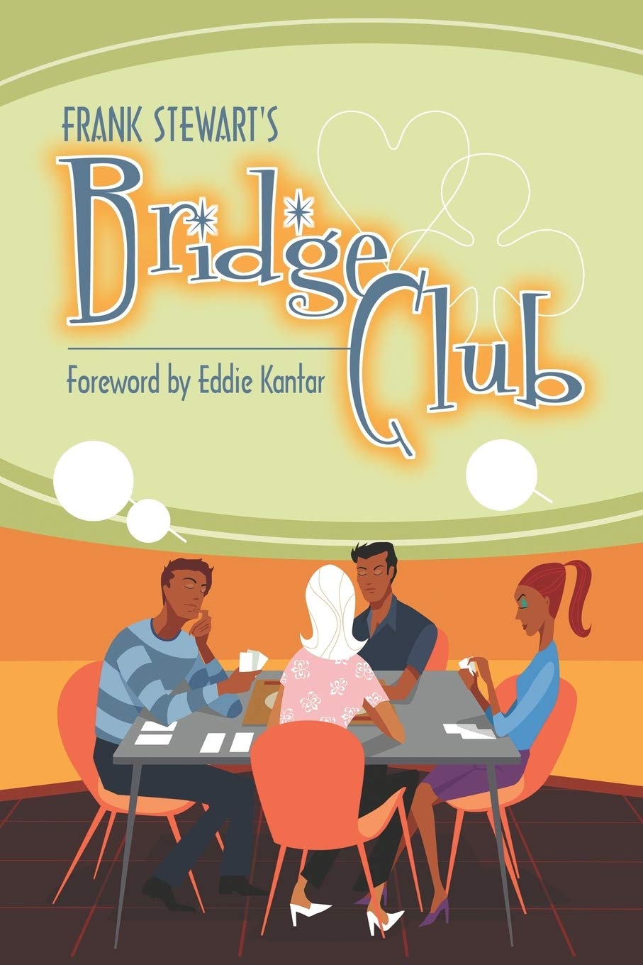 Frank Stewart'S Bridge Club