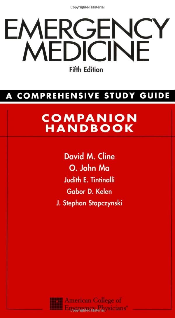 Emergency Medicine: A Comprehensive Study Guide 5th Edition Companion Handbook,Used