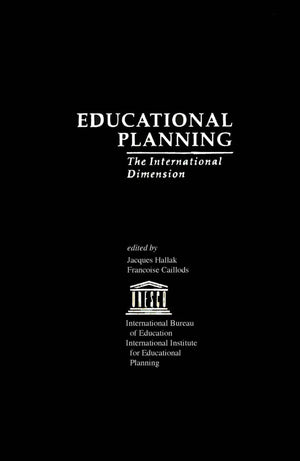 Educational Planning: The International Dimension (Ibe Studies On Education),Used