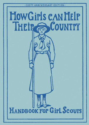 How Girls Can Help Their Country: Handbook for Girl Scouts,Used